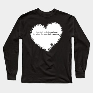 Protect your heart Long Sleeve T-Shirt